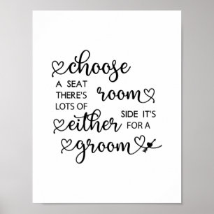 Cute Heart-skript Välj ett sätesgö Bröllop Poster