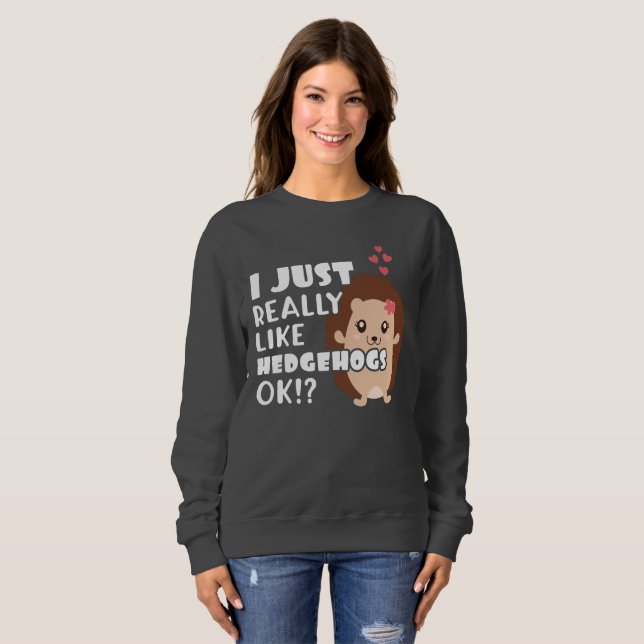Cute Hedgehog Gift Gift precis som Hedgehogs. T Shirt (Hel framsida)
