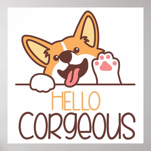 Cute Hej Corgi Hund Poster (Framsidan)