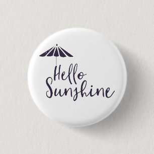 Cute Hej Sunshine Knapp