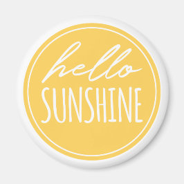 Cute Hej Sunshine Quote Gult Sol Magnet