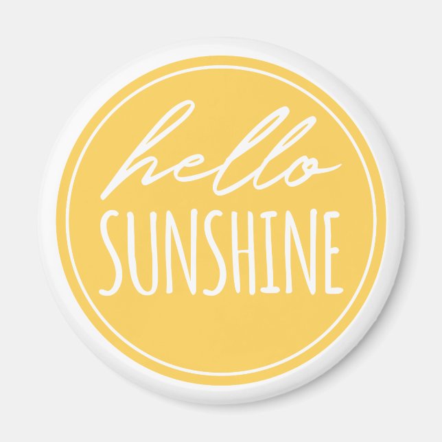 Cute Hej Sunshine Quote Gult Sol Magnet (Framsidan)