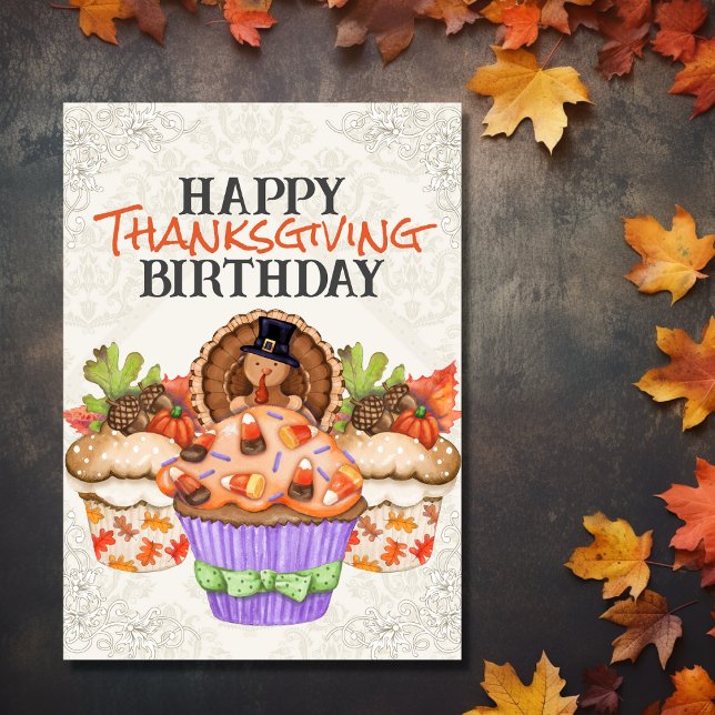 Cute Helgdag Happy thanksgiving födelsedag Kort (Front - Cute Holiday Cupcakes Happy Thanksgiving Birthday Card)