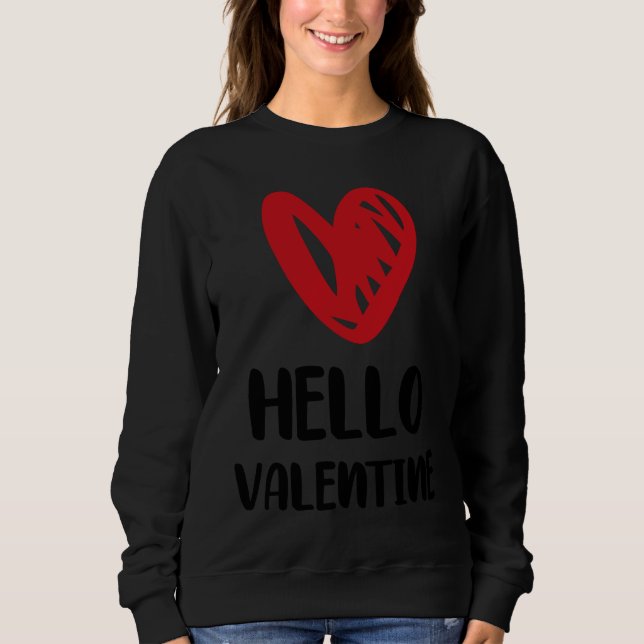 Cute Hello Valentine Valentine's Day Romance Heart T Shirt (Framsida)