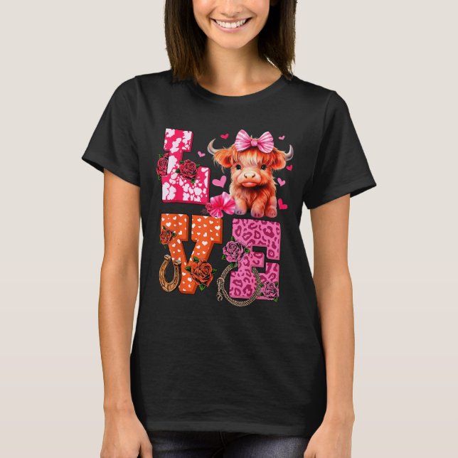Cute Highland Cow And Nk Heart Valentines Day Love T Shirt (Framsida)