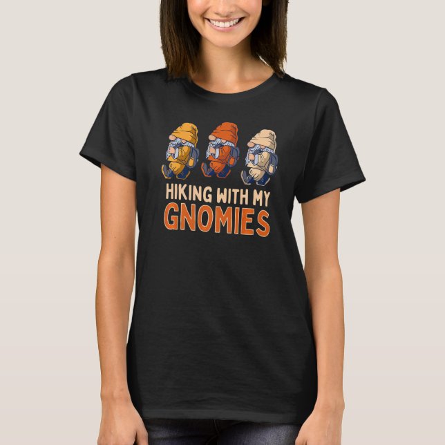 Cute Hiking Gnomes Mountain Camping Gnome Pun 1 T Shirt (Framsida)