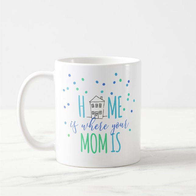 Cute Home är där Mamma är kaffe Mugg (Vänster)