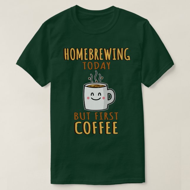 Cute Homebrewing T Shirt (Design framsida)