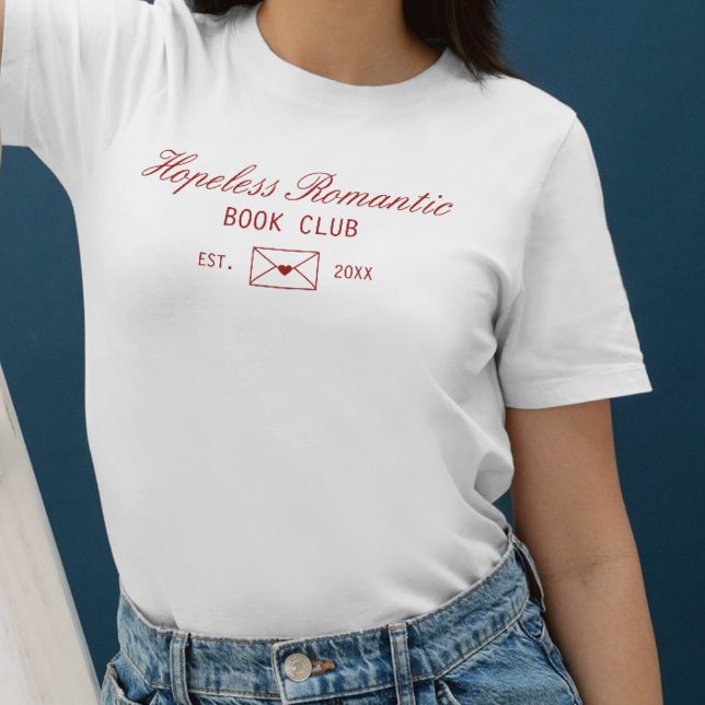 Cute Hopeless Romantic Book Club T Shirt (Skapare uppladdad)