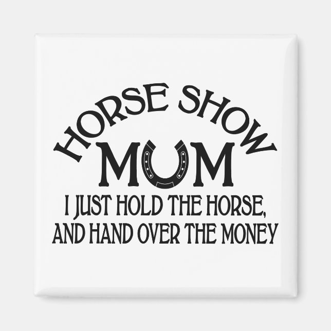 Cute Horse Show Mamma Equestrian Westernare Cowgir Magnet (Framsidan)