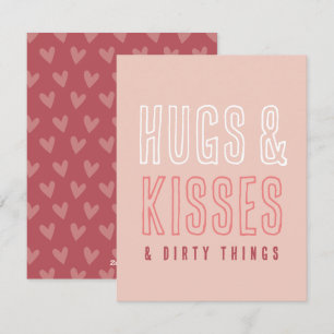 Cute Hugs & Kisses & Dirty Sak Funny Valentines Julkort