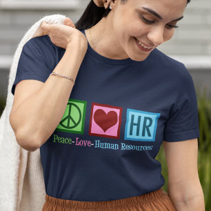 Cute Human Resources Department Peace Kärlek HR T Shirt