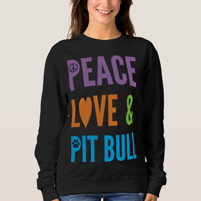 Cute Hund älskare Peace Kärlek&amp Pitbull T Shirt (Framsida)