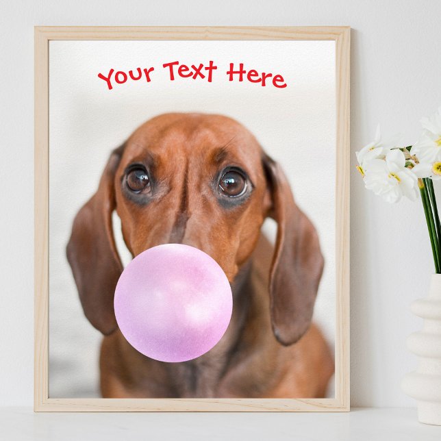 Cute Hund, Bubble Gum Bubble, Namn eller Message Poster (Skapare uppladdad)