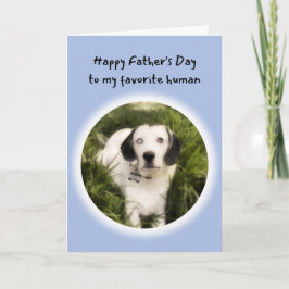Cute Hund Du är min favoritmänniska Fars dag Kort