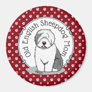 Cute Hund OES Mamma Old English Sheepdog Mamma (Gr Magnet
