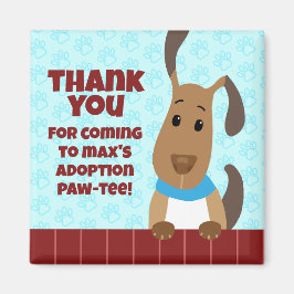 Cute Hund on Fence Pet Adoption Tassavtryck Tack Magnet