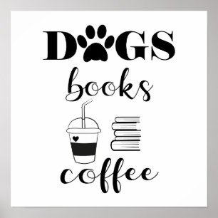 Cute Hundar Bokar-kaffe, modern typografi Poster