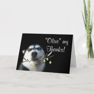 Cute Husky Hund Tack för att du kort Humous Olive