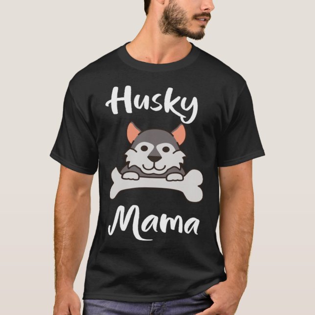 Cute Husky Mama Womens Dog Mom   1 T Shirt (Framsida)
