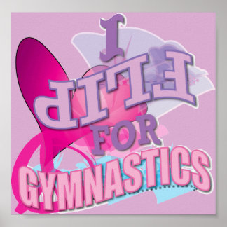 Cute I Flip for Gymnastics Poster