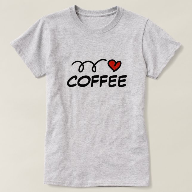 Cute I-hjärtkaffe t-skjorta för barista T Shirt (Design framsida)
