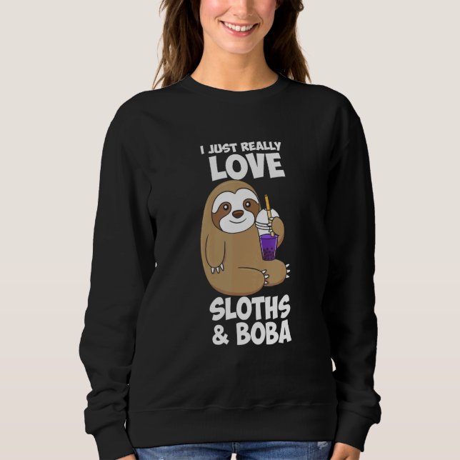 Cute I just Verkligen Kärlek Sloths Boba Design T Shirt (Framsida)