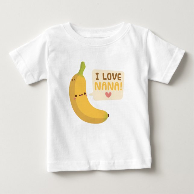 Cute I Kärlek Nana Grandma Banana Pun T Shirt (Framsida)