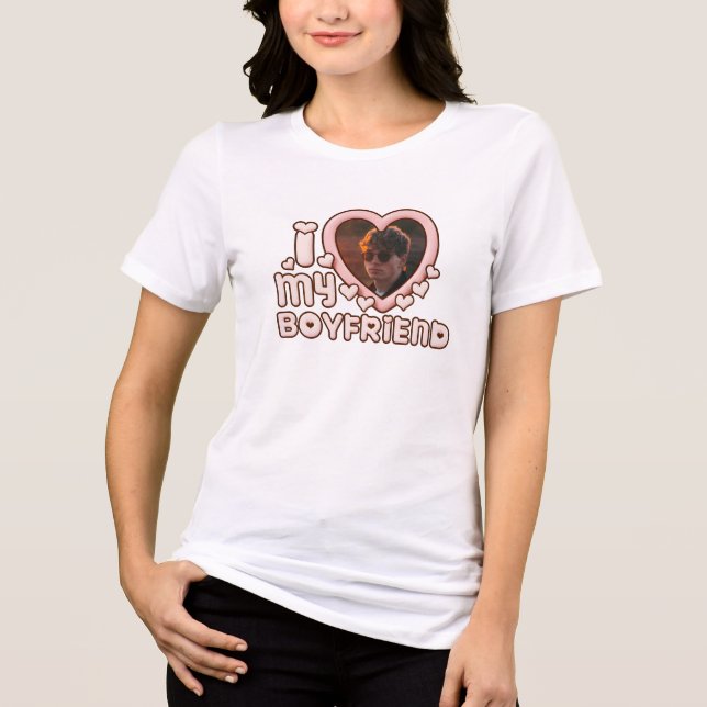 Cute I Love My Boyfriend Custom T Shirt (Framsida)