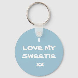 Cute I LOVE MY SWEETIE xx Keychain Nyckelring