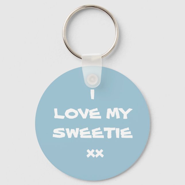 Cute I LOVE MY SWEETIE xx Keychain Nyckelring (Framsida)