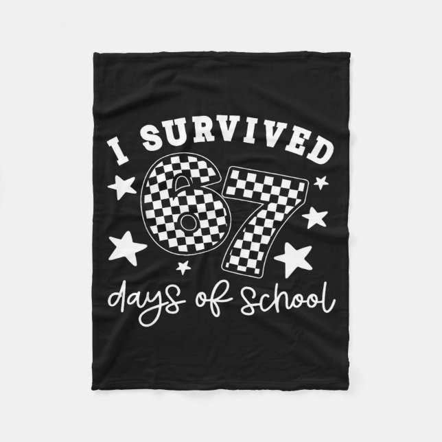 Cute I Survived 67 Days Of School Six Seven Meme T Fleecefilt (Framsidan)