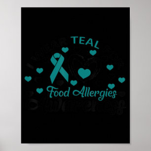 Cute I Teal for Food Allergieness Gift T-Sh Poster