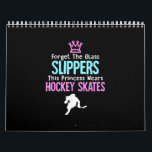 Cute Ice Hockey Girls Gift Women Quote Kalender<br><div class="desc">Cute Ice Hockey Girls Gift Women Quote</div>