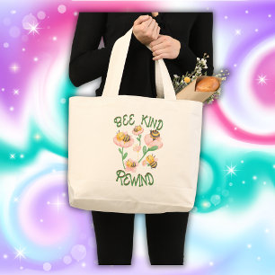 Cute Inspirational Bee Kind - Rewind Jumbo Tygkasse