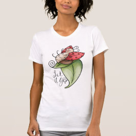 Cute Inspirational Women's T-Shirt