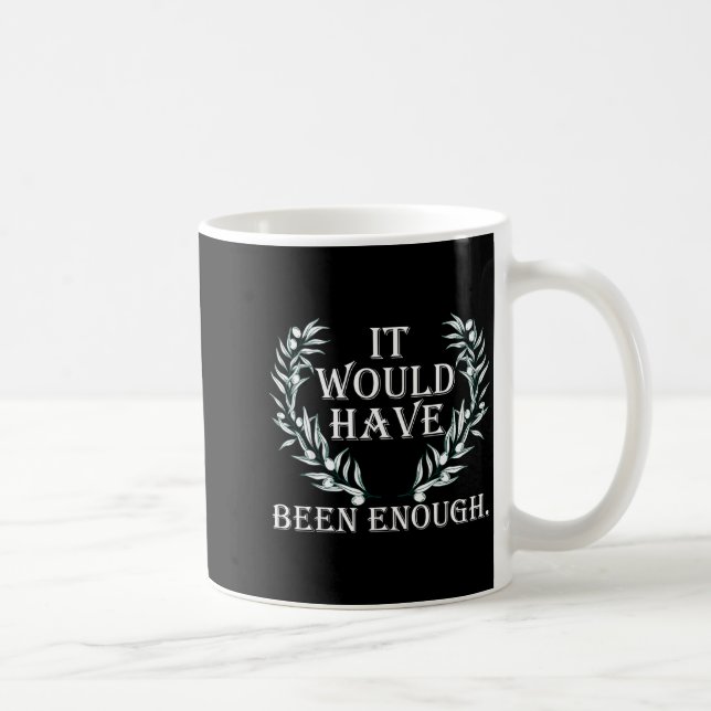 Cute It Would Have Been Enough Chosen People Funny Kaffemugg (Höger)