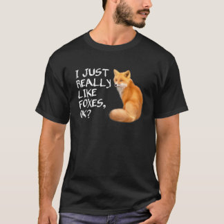 Cute jag bara Verkligen som Foxes OK T Shirt Fox T