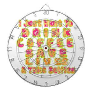 Cute Jag vill bara dricka kaffe Spara Lives och T Darttavla