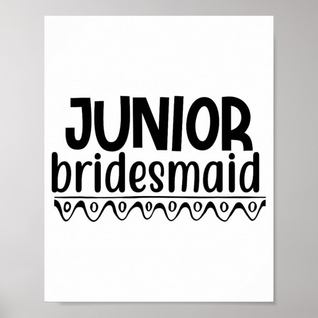 Cute Junior Bridesmaid Bröllop Kärlek Bride Gifter Poster (Framsidan)