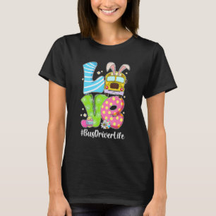 Cute Kärlek Bunny School Buss Driver Life Lycklig T Shirt