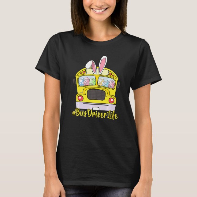 Cute Kärlek Bunny School Buss Driver Life Lycklig  T Shirt (Framsida)