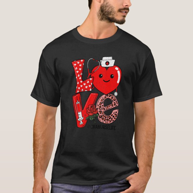 Cute Kärlek Heart Stethoscope CNA Nurse Life Valen T Shirt (Framsida)
