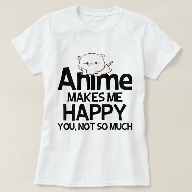 Cute Kawaii Anime Cat Joke Design T Shirt (Design framsida)