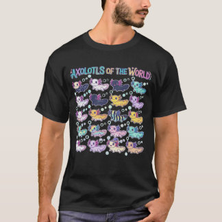 Cute Kawaii Axolotls of the World T Shirt