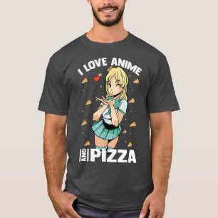 Cute Kawaii - jag Kärlek Anime och Pizza - Otaku G T Shirt