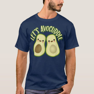 Cute Kawaii Stil Avocado Couple Gift Lets Av T Shirt