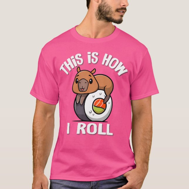Cute Kawaii Sushi Hur jag rullar Capybara T Shirt (Framsida)
