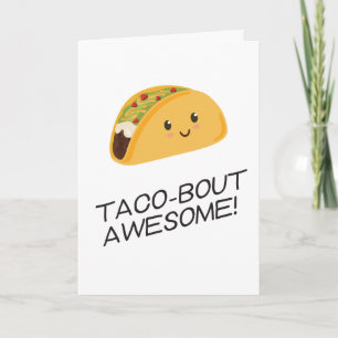 Cute Kawaii Taco Taco-bout Fantastisk Kort