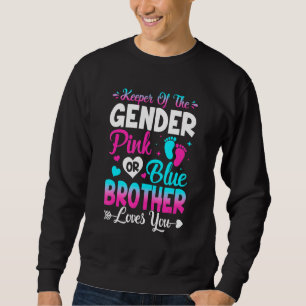 Cute Keeper of Gender Rosa or Blue Brother Kärlek Lång Ärmad Tröja